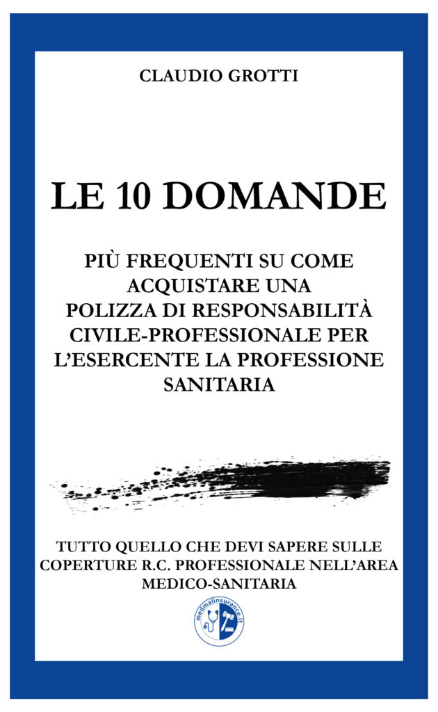 Le 10 domande più frequenti su come acquistare una polizza di responsabilità civile-professionale